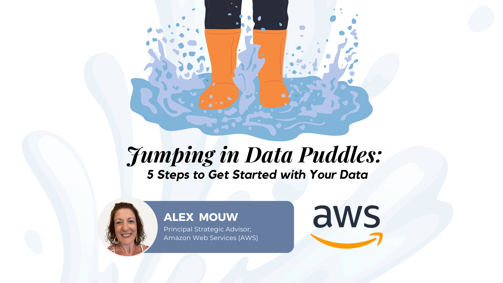 Data Puddle Problem W426: Jumping in Data Puddles: 5 Steps to Get Started with Your Data ...