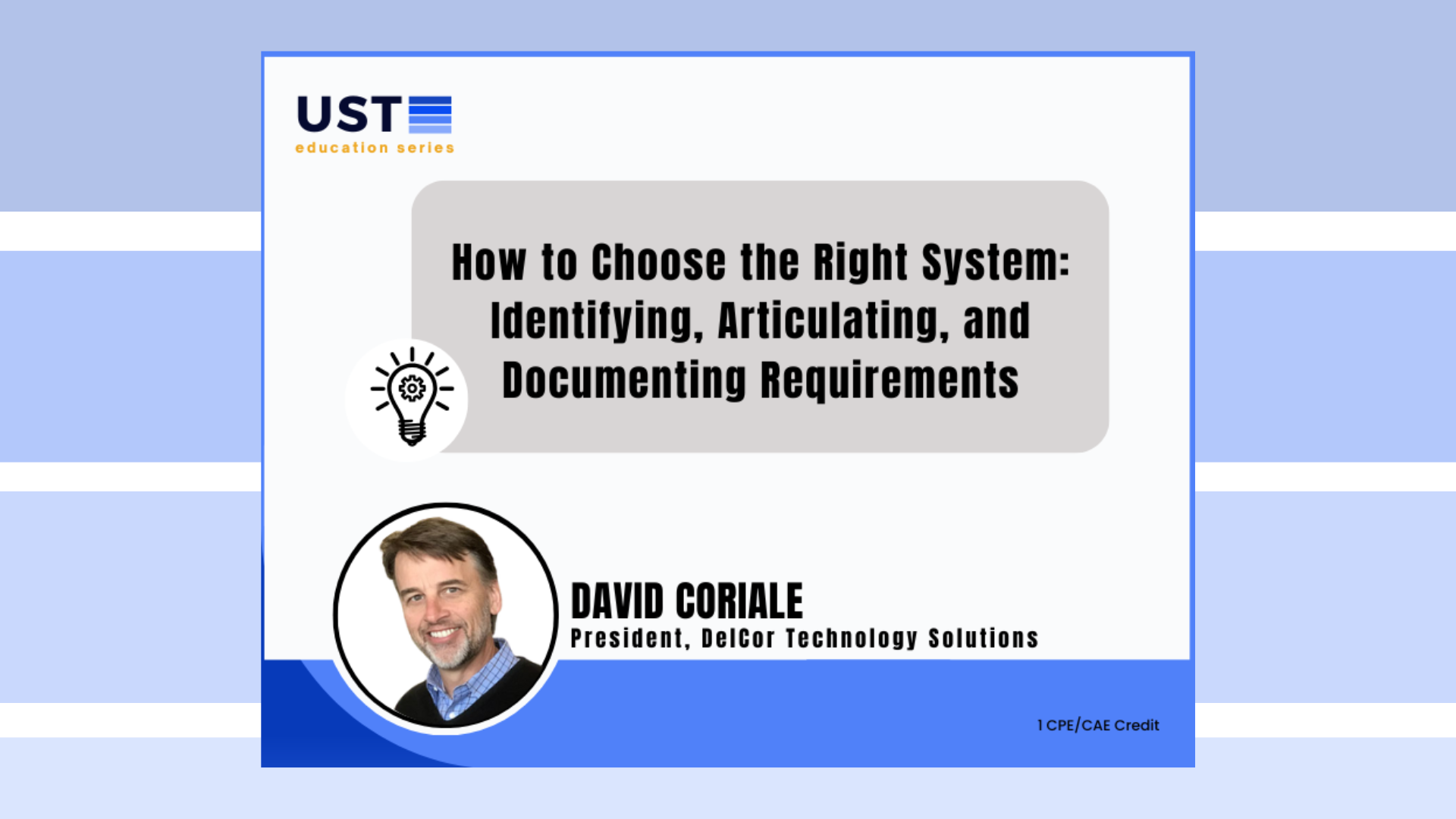 How to Choose the Right System Identifying, Articulating, and