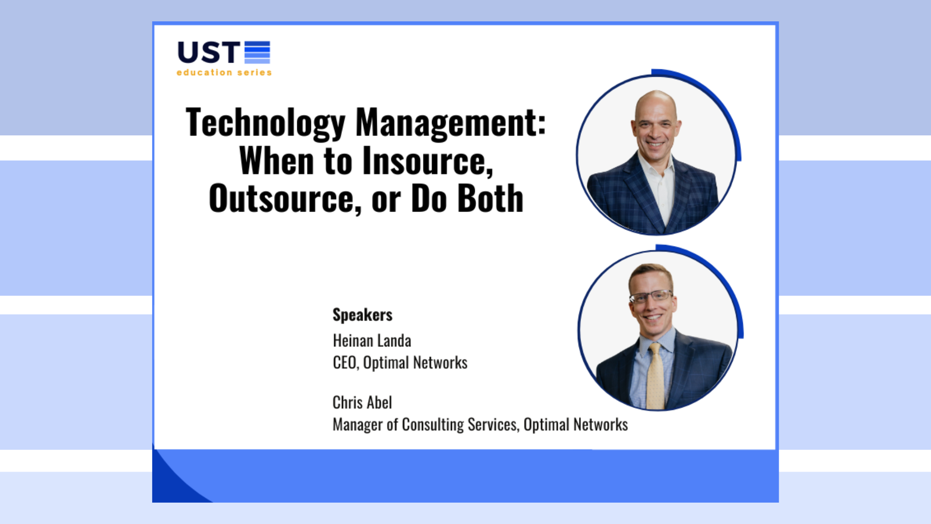 Technology Management: When to Insource, Outsource, or Do Both – UST ...